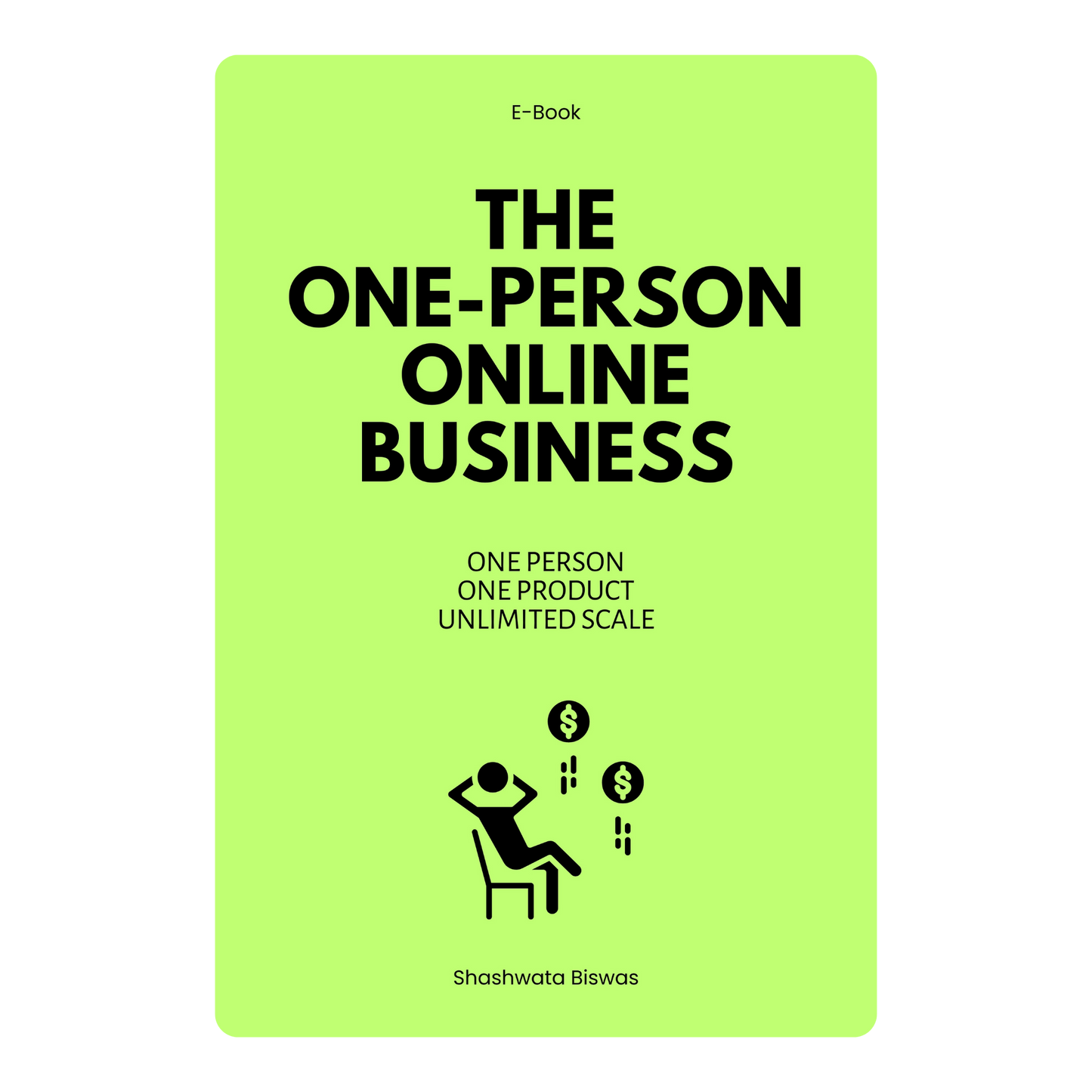 The One-Person Online Business